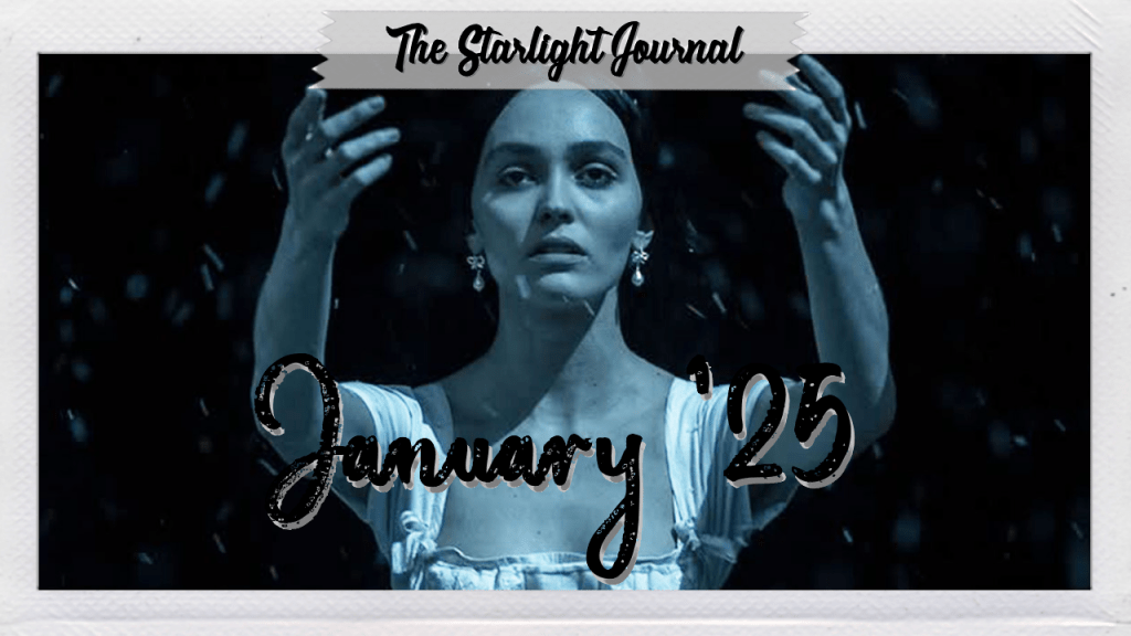 The Starlight Film Journal: January&nbsp;2025